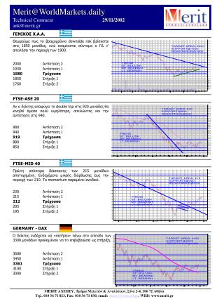 Merit@WorldMarkets.daily Technical Comment 	 	 29/ 11/2002 ank@merit.gr
