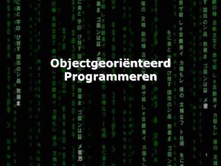 Objectgeoriënteerd Programmeren