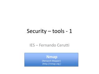 Security – tools - 1