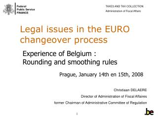 Legal issues in the EURO changeover process