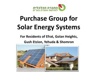 Purchase Group for Solar Energy Systems