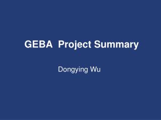 GEBA Project Summary