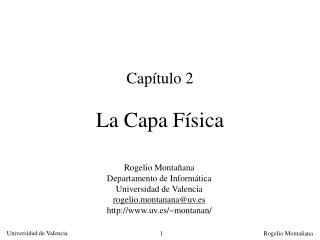 Capítulo 2 La Capa Física