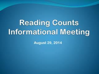 Reading Counts Informational Meeting