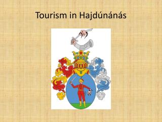 Tourism in Hajdúnánás