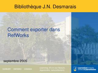 Bibliothèque J.N. Desmarais