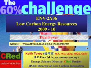 ENV-2A36 Low Carbon Energy Resources 2009 - 10