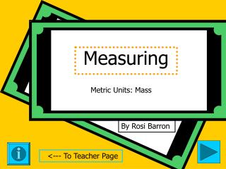 Measuring