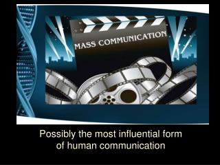 Mass Communication