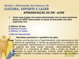 APRESENTAÇÃO DO DR - ACRE