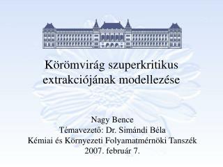 Körömvirág szuperkritikus extrakciójának modellezése
