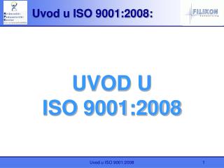 UVOD U ISO 9001:2008