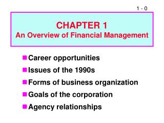 CHAPTER 1 An Overview of Financial Management