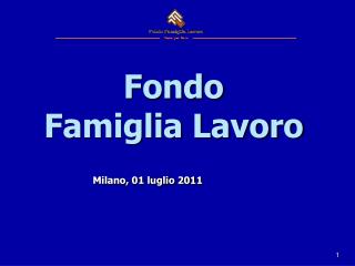 Fondo Famiglia Lavoro