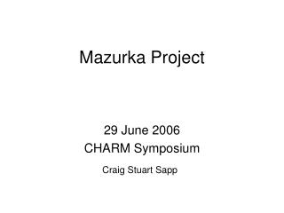 Mazurka Project