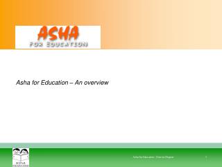 Asha for Education – An overview