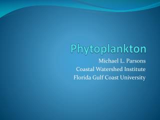 Phytoplankton