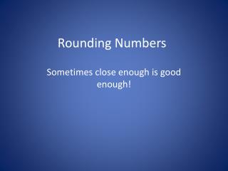 Rounding Numbers