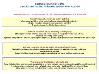 Vnímání revizního lékaře ze strany politiků