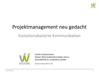 Projektmanagement neu gedacht