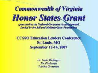 Commonwealth of Virginia Honor States Grant sponsored by the National Governors Association and