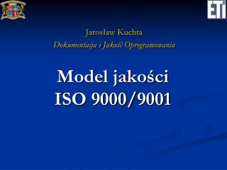 Model jakości ISO 9000/9001