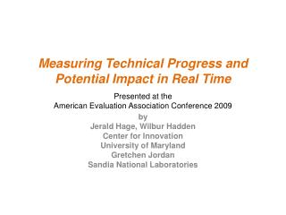 Measuring Technical Progress and Potential Impact in Real Time