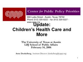 Update: Children’s Health Care and More