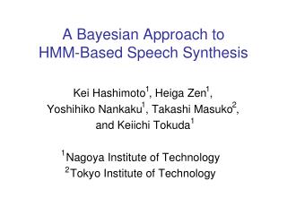 A Bayesian Approach to HMM-Based Speech Synthesis