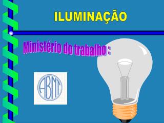 ILUMINAÇÃO