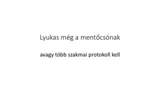 Lyukas még a mentőcsónak