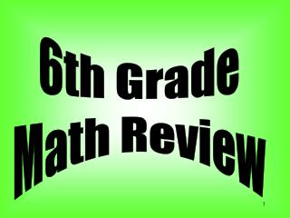 6th Grade Math Review