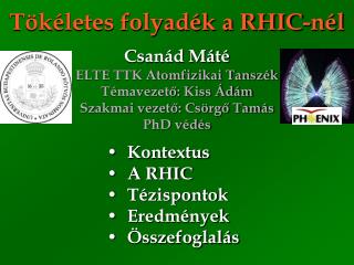 Tökéletes folyadék a RHIC-nél