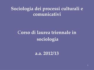 Sociologia dei processi culturali e comunicativi