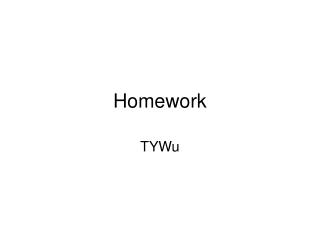 Homework