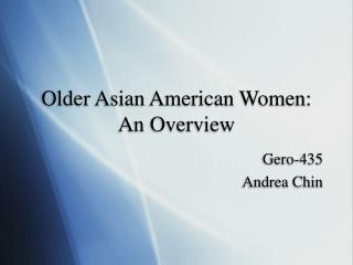 Older Asian American Women: An Overview