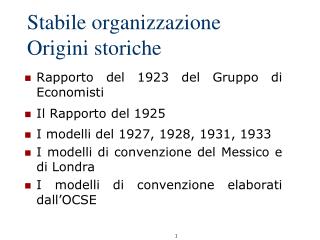 Stabile organizzazione Origini storiche