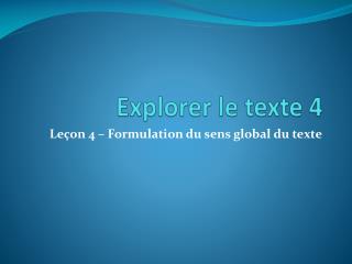 Explorer le texte 4