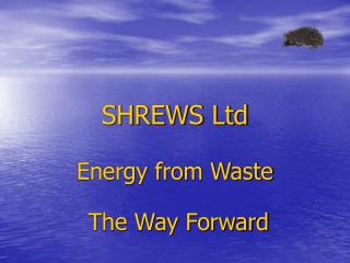 SHREWS Ltd