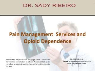 Pain Management Services and Opioid Dependence