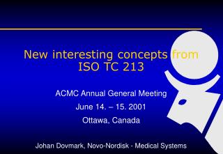 New interesting concepts from ISO TC 213