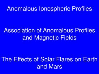 Examples of the Response of the Mars Ionosphere to Solar Flares Implications for Radio Propagation