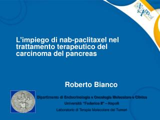 L’impiego di nab-paclitaxel nel trattamento terapeutico del carcinoma del pancreas