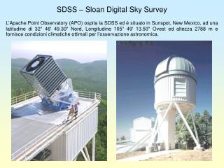 SDSS – Sloan Digital Sky Survey
