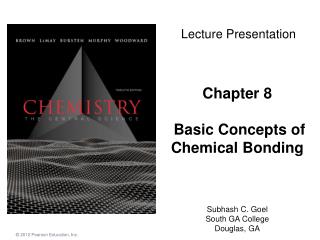 Chapter 8 Basic Concepts of Chemical Bonding