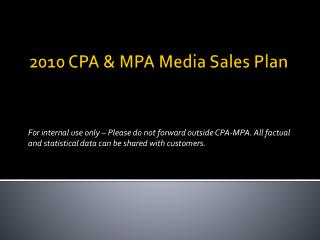 2010 CPA &amp; MPA Media Sales Plan