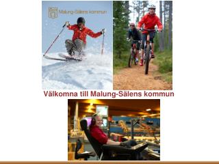 Välkomna till Malung-Sälens kommun