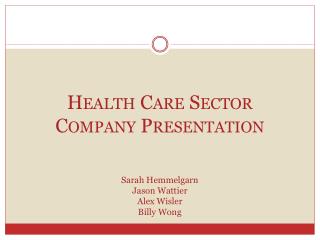 Health Care Sector Company Presentation