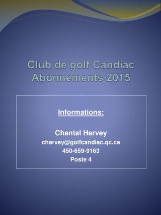 Club de golf Candiac Abonnements 2015