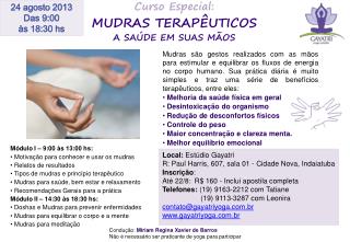 Curso Especial: MUDRAS TERAPÊUTICOS A SAÚDE EM SUAS MÃOS